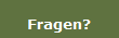 Fragen?